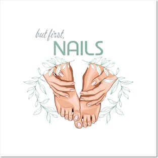 First Nails Posters and Art